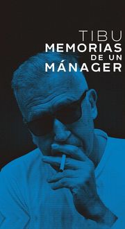Produktbild: Tibu : memorias de un m&aacute;nager