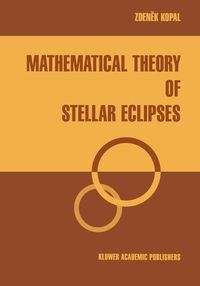 Produktbild: Mathematical Theory of Stellar Eclipses