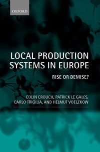 Bild vom Artikel Local Production Systems in Europe ' Rise or Demise ? ' vom Autor Colin Crouch