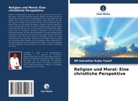 Produktbild: Religion und Moral: Eine christliche Perspektive