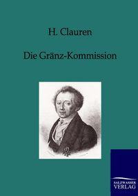 Produktbild: Die Gr&auml;nz-Kommission