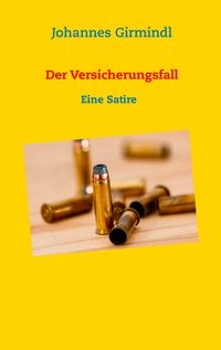 Produktbild: Der Versicherungsfall