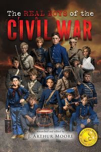 Produktbild: The Real Boys of the Civil War (Colored Edition)