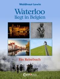 Produktbild: Waterloo liegt in Belgien