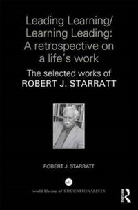 Produktbild: Starratt, R: Leading Learning/Learning Leading: A retrospect