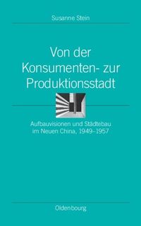 Produktbild: Von der Konsumenten- zur Produktionsstadt