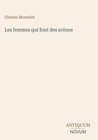 Produktbild: Les femmes qui font des sc&egrave;nes