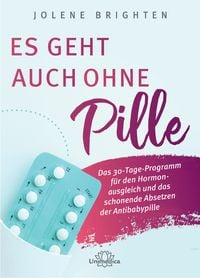 Produktbild: Es geht auch ohne Pille