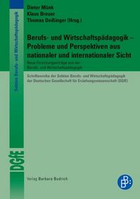 Produktbild: Berufs- und Wirtschaftsp&auml;dagogik - Probleme und Perspektiven aus nationaler und internationaler Sicht