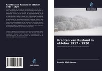 Produktbild: Kranten van Rusland in oktober 1917 - 1920
