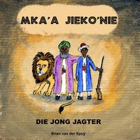 Produktbild: Mka'a Jieko'nie die Jong Jagter