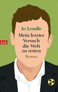 Produktbild: Mein letzter Versuch die Welt zu retten