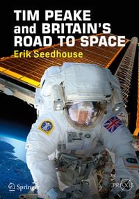 Produktbild: Tim Peake and Britain's Road To Space