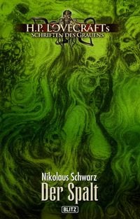 Produktbild: Lovecrafts Schriften des Grauens 52: Der Spalt