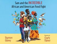 Produktbild: Sam and the Incredible African and American Food Fight