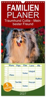Produktbild: Familienplaner 2027 - Traumhund Collie - Mein bester Freund mit 5 Spalten (Wandkalender, 21 x 45 cm) CALVENDO