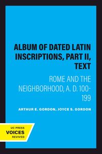 Produktbild: Album of Dated Latin Inscriptions, Part II, Text