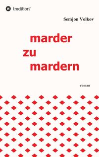 Produktbild: Marder zu mardern