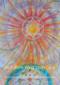 Produktbild: Auf dem Weg zum Gral