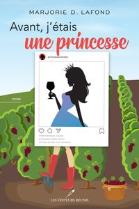 Produktbild: Avant, j'&eacute;tais une princesse