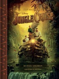 Produktbild: The Making of Disney's Jungle Cruise