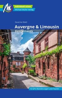 Produktbild: Auvergne & Limousin - Zentralmassiv Reisef&uuml;hrer Michael M&uuml;ller Verlag