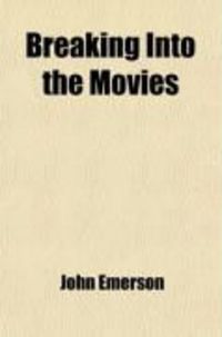 Produktbild: Breaking Into the Movies