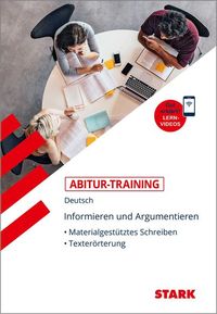 Bild vom Artikel STARK Abitur-Training Deutsch Informieren und Argumentieren: Materialgestütztes Schreiben, Texterörterung vom Autor 
