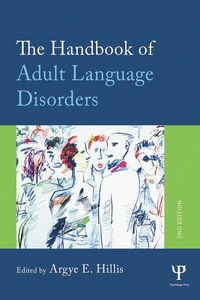 Produktbild: The Handbook of Adult Language Disorders