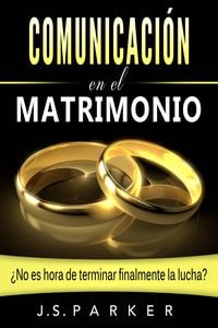 Produktbild: Comunicaci&oacute;n en el Matrimonio: &iquest;No es tiempo de terminar las peleas de una vez por todas?