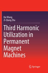 Produktbild: Third Harmonic Utilization in Permanent Magnet Machines