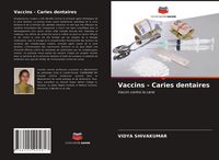 Produktbild: Vaccins - Caries dentaires