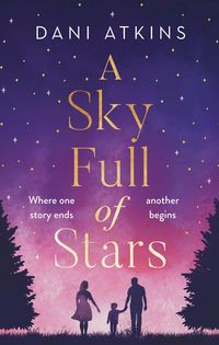 Bild vom Artikel A Sky Full of Stars vom Autor Dani Atkins