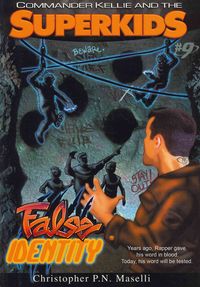 Produktbild: (Commander Kellie and the Superkids' Novel #9) the False Identity