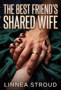 Produktbild: The Best Friend's Shared Wife