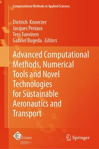 Produktbild: Advanced Computational Methods, Numerical Tools and Novel Technologies for Sustainable Aeronautics and Transport