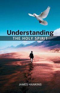 Produktbild: Understanding the Holy Spirit