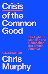 Produktbild: Crisis of the Common Good