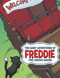 Produktbild: The Many Adventures of Freddie the Circus Mouse