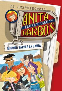 Produktbild: Anita Garbo 1. Misi&oacute;n: Salvar la bah&iacute;a