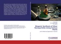 Produktbild: Biogenic Synthesis of Silver Nanoparticles Using Various Plants