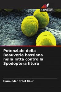 Produktbild: Potenziale della Beauveria bassiana nella lotta contro la Spodoptera litura