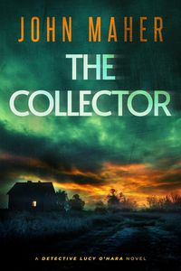 Produktbild: The Collector (Detective Lucy O'Hara, #1)