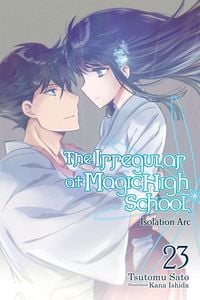 Produktbild: The Irregular at Magic High School, Vol. 23 (Light Novel)