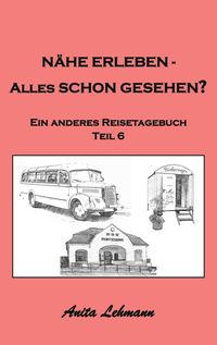 Produktbild: N&auml;he erleben - Alles schon gesehen?