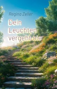 Produktbild: Dein Leuchten vergeht nie