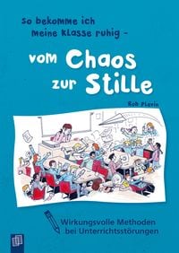 Produktbild: So bekomme ich meine Klasse ruhig - vom Chaos zur Stille