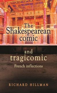 Produktbild: The Shakespearean comic and tragicomic