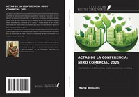 Produktbild: Actas De La Conferencia: Nexo Comercial 2025