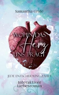 Produktbild: Wohin das Herz uns tr&auml;gt